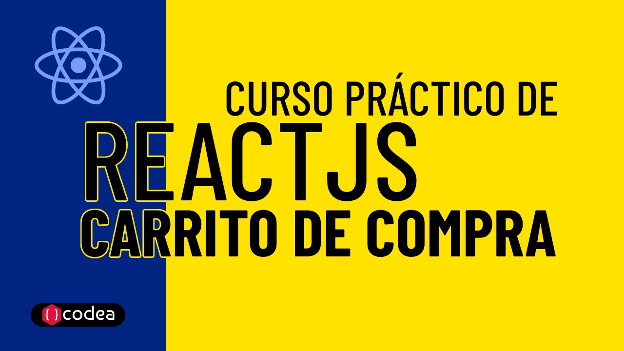 Curso Curso práctico de ReactJS - Carrito de Compra