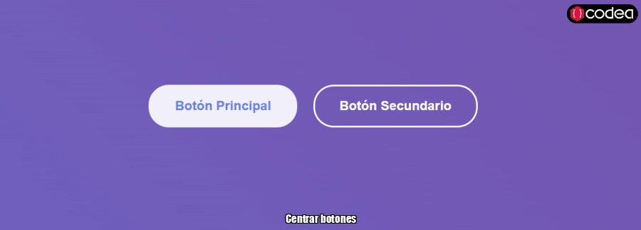 Centrar botones