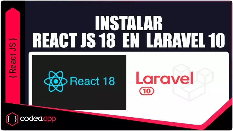 Instalar React JS en Laravel con Vite JS