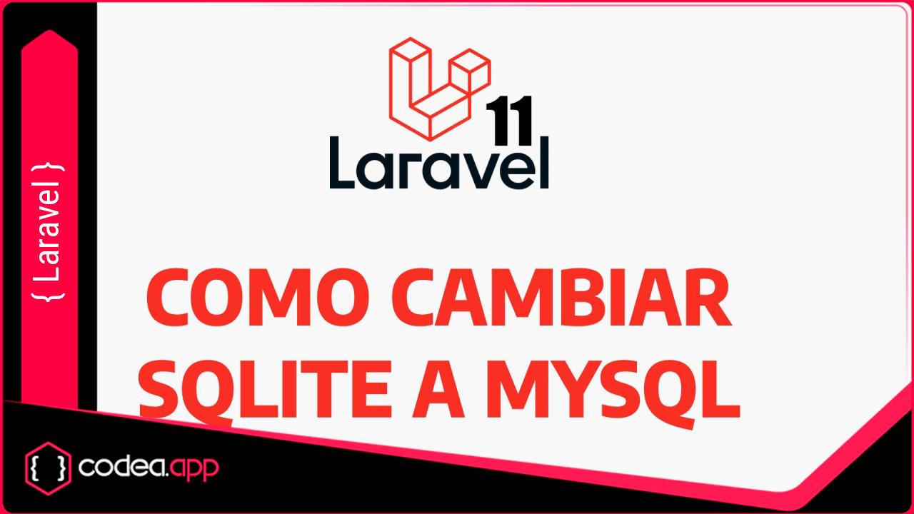 Laravel 11: Cómo cambiar SQLite predeterminado a MySQL